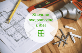 Stavba domu svojpomocne