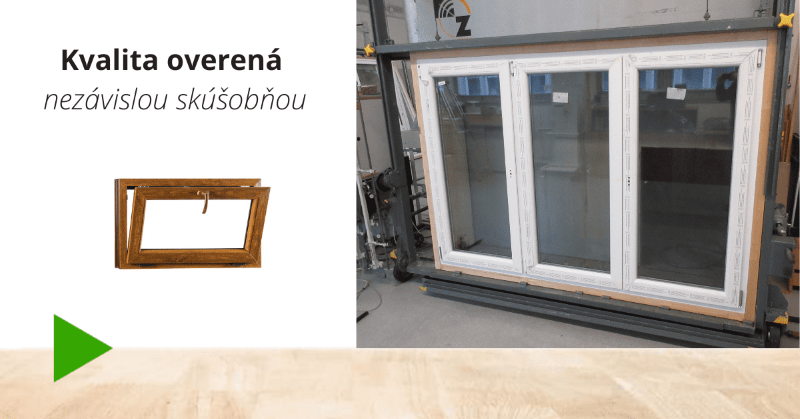 Kvalitu okien PREMIUM overila nezávislá Skúšobňa stavebne stolárskych výrobkov